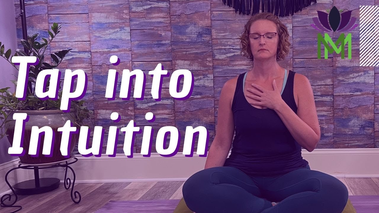 Breath and Meditation Practice to Build your Intuitive Sense with Sara Raymond | Mindful Movement