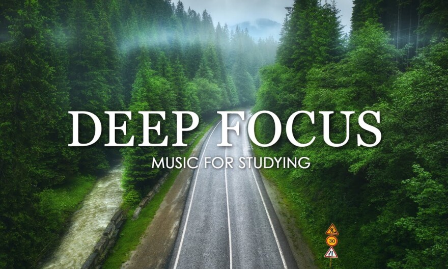 Deep Focus Music To Improve Concentration - 12 Hours of Ambient Study Music to Concentrate #341