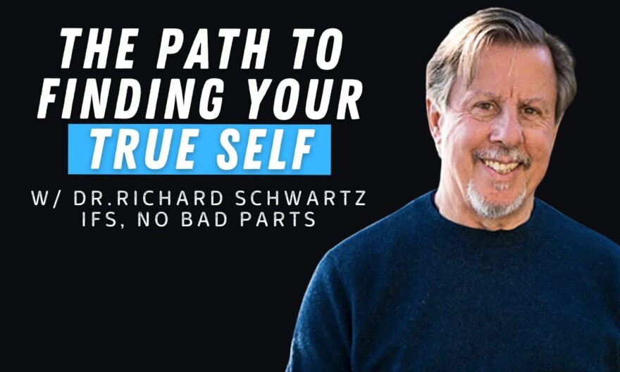 Dr. Richard Schwartz Guides You Through a Meditation to Find Your True Self | IFS Demonstration