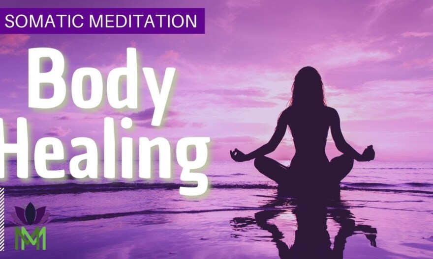 Safely Connect with your Body Somatic Meditation | Mindful Movement