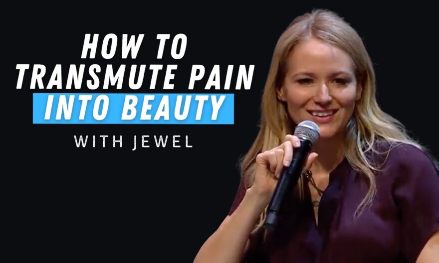 How to Transmute Pain Into Beauty | With Jewel Kilcher and Soren Gordhamer
