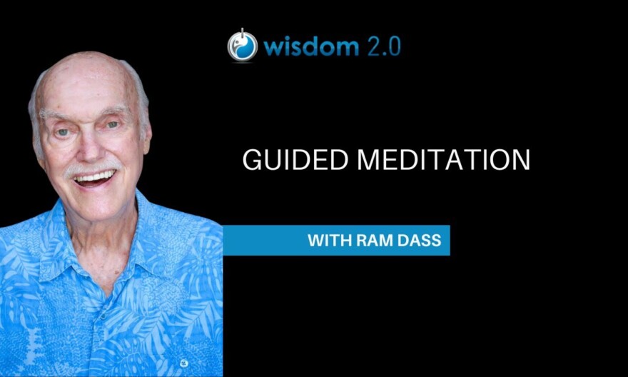 Ram Dass Guides You Through a Meditation- Loving Awareness | Notice Your Breathing