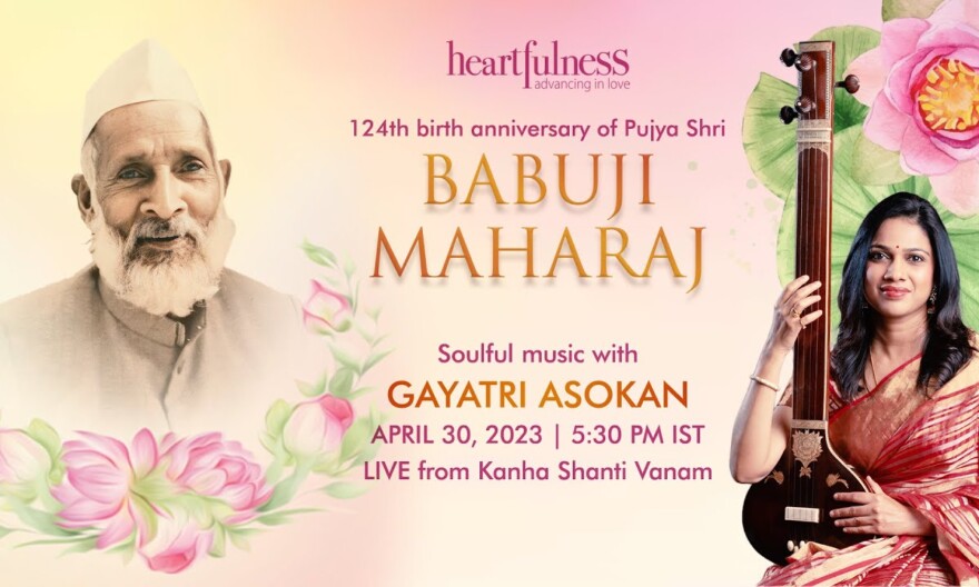 Kanha Meditation & Music Festival | 30 April 2023 | 5.30 PM | Gayatri Asokan | Daaji | Heartfulness