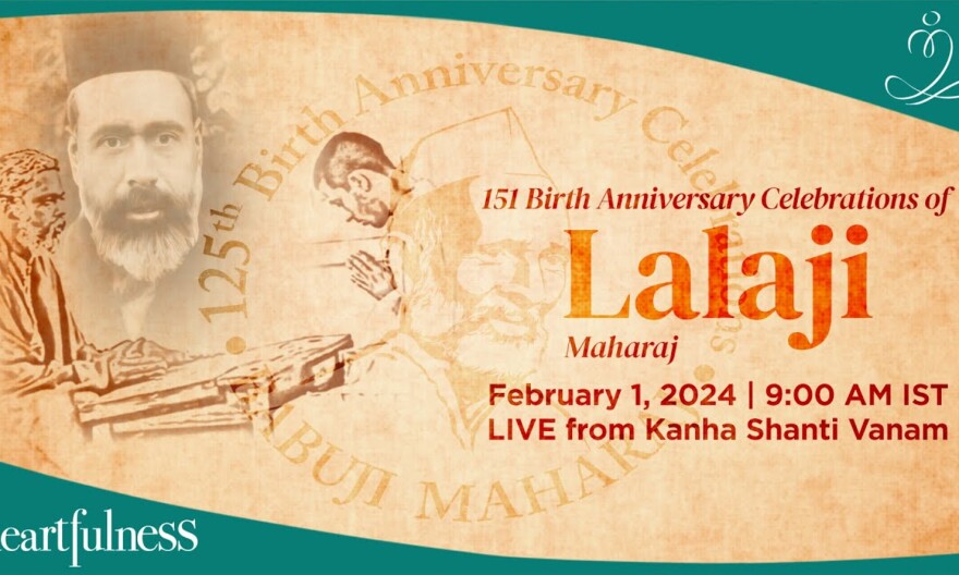 151st Birth Anniversary Celebrations of Lalaji Maharaj | 1st Feb 2024 | 9 AM IST | Daaji | Kanha