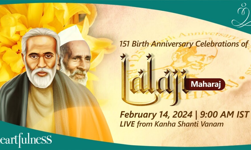 151st Birth Anniversary Celebrations of Lalaji Maharaj | 14 Feb 2024 | 9 AM IST | Daaji | Kanha