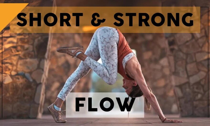 30 Minute Short and Strong Vinyasa Practice for Flow State