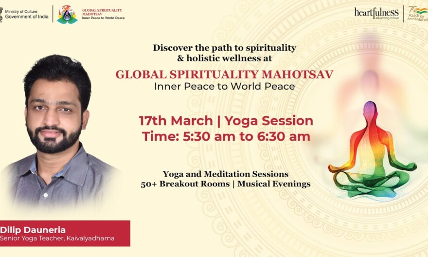 Morning Yoga and Meditation | GLOBAL SPIRITUALITY MAHOTSAV | 17 March 2024 | Kanha Shanti Vanam