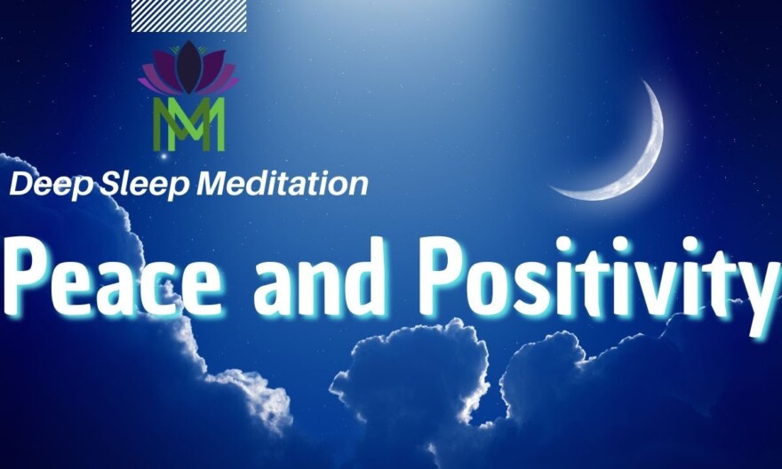 Gratitude and Positive Mindset 8 hour Deep Sleep Meditation | Mindful Movement