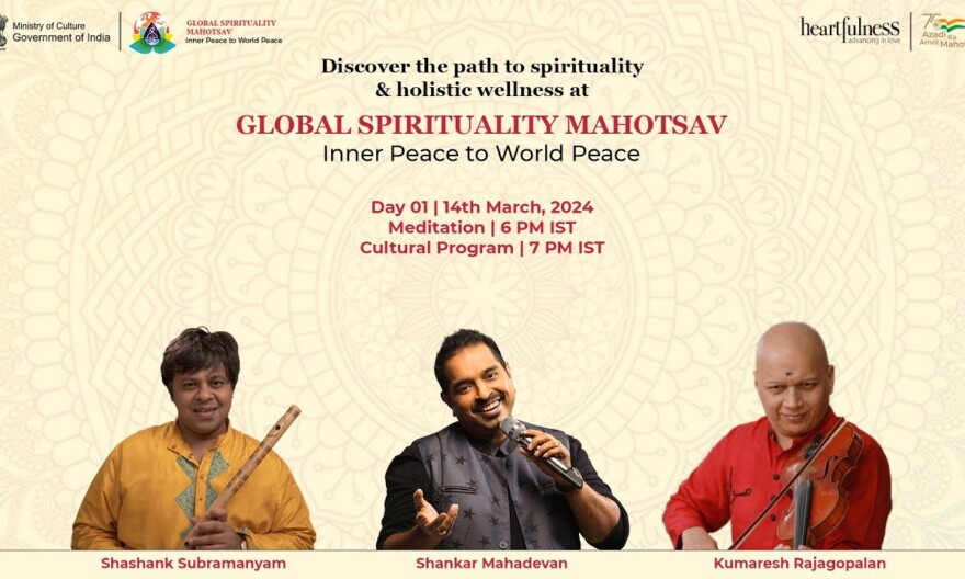 GLOBAL SPIRITUALITY MAHOTSAV | Inner Peace to World Peace | 14 March 2024 | Kanha Shanti Vanam