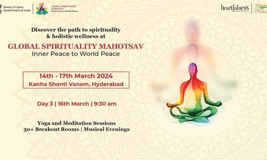 GLOBAL SPIRITUALITY MAHOTSAV | Inner Peace to World Peace | 16 March 2024 | Kanha Shanti Vanam