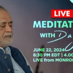 Live Meditation With Daaji | 22 June 2024 | 6.30 PM EDT | 4 AM IST | Monroe | US| Heartfulness