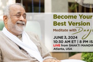 Become Your Best Version | 2 June 2024 | 10.30 AM ET | 8 PM IST | Atlanta | Daaji | Shakti Mandir