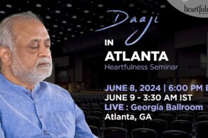 Meditation with Daaji | 8 June 2024 | 6 pm ET | 3.30 am IST | Heartfulness | Georgia Ballroom