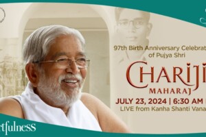 97th Birth Anniversary of Pujya Shri Chariji Maharaj | 23 July 2024 | 6.30 AM IST | Chariji | Daaji